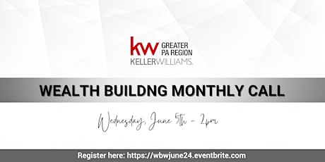 Wealth Building Wednesday - June 2024 primary image