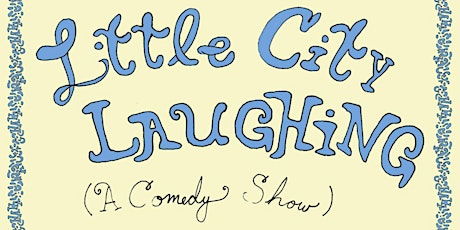 Little City Laughing with Leah Williams