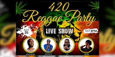 Imagem principal do evento 420 Reggae Party @ The Broken Hearts Club