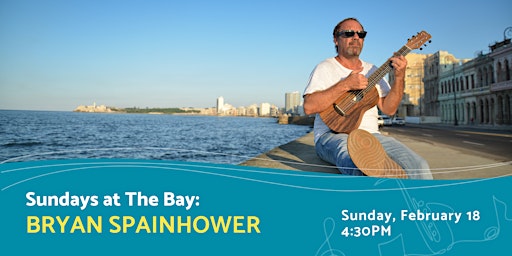 Imagem principal do evento Sundays at The Bay featuring Bryan Spainhower