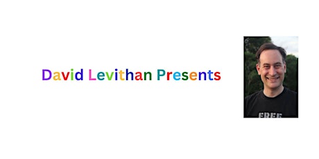 David Levithan Presents
