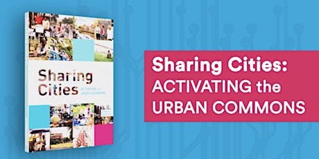 Perth Book Launch of Sharing Cities: Activating the Urban Commons primary image