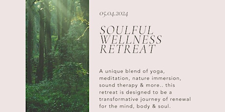 Soulful Wellness Retreat