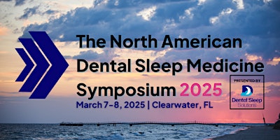 The North American Dental Sleep Medicine Symposium 2025 primary image
