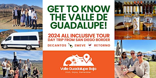 Imagem principal do evento Get to Know the Valle de Guadalupe! Decantos, Emeve & Retorno All Inclusive