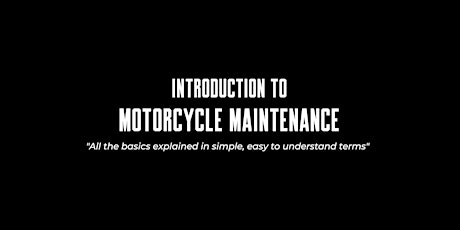 Introduction to: Motorcycle Maintenance primary image