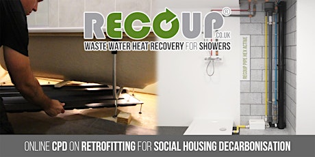 Retrofitting Recoup WWHRS for Social Housing Decarbonisation
