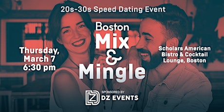 Boston Mix and Mingle Singles Speed Dating 20's and 30's-Mixer Scholars primary image