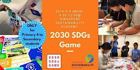 2030 Sustainable Development Goals Game - Singapore  (for the students!) primary image