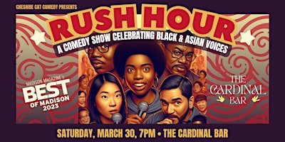 RUSH HOUR: Comedy Celebrating Black & Asian Voices primary image