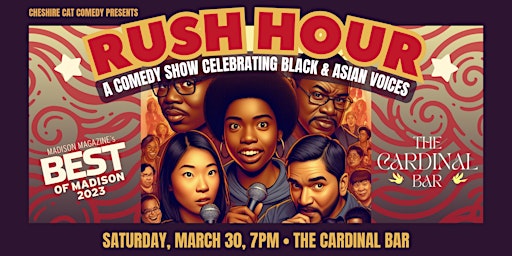 Hauptbild für RUSH HOUR: Comedy Celebrating Black & Asian Voices