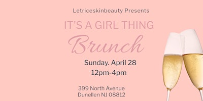 It's A Girl Thing Brunch primary image