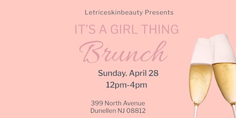 It's A Girl Thing Brunch