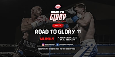 Imagem principal do evento Road to Glory Fight Night #11