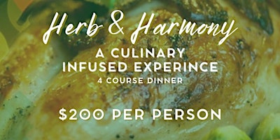 Primaire afbeelding van Herb & Harmony ; A Culinary Experience