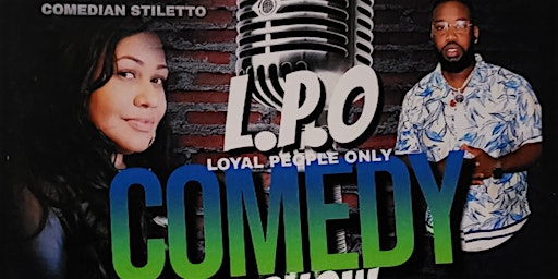 Imagem principal de Comedy Show - L.P.O Loyal People Only