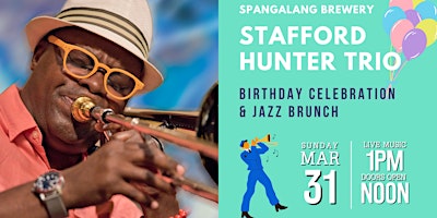 Brass & Jazz Brunch: Stafford Hunter's Birthday Soiree at Spangalang primary image