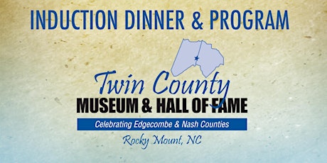 Twin County Hall of Fame 2019 Induction Banquet primary image