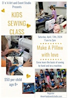 Primaire afbeelding van Make a Pillow Sewing Class for Kids