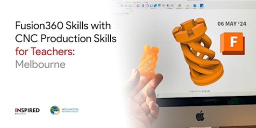 Fusion360 Skills with CNC Production Skills for Teachers: Melbourne  primärbild