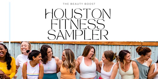 The Houston Fitness Sampler primary image
