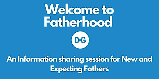 Hauptbild für Welcome To Fatherhood