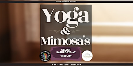 Yoga and Mimosas at The Lumber Baron in the Highlands of North Denver