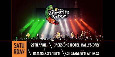 The Whistlin’ Donkeys - Jackson’s Hotel, Ballybofey