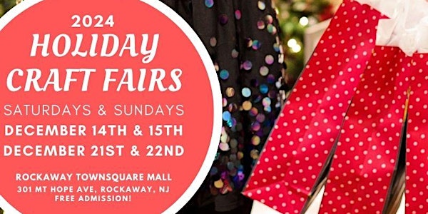 Holiday Craft & Maker Fair at Rockaway Townsquare Mall