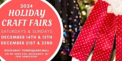 Holiday Craft & Maker Fair at Rockaway Townsquare Mall primary image