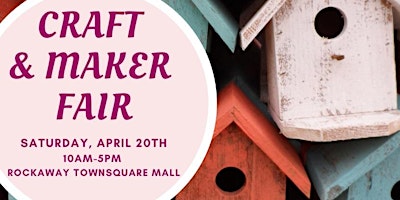 Primaire afbeelding van Craft & Maker Fair at Rockaway Mall