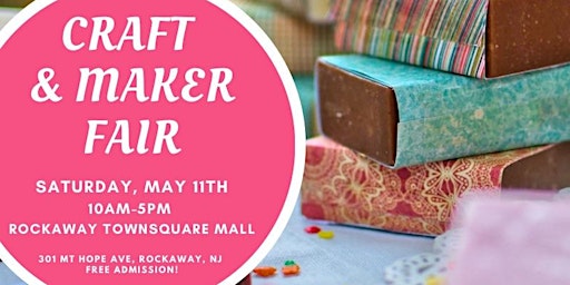 Image principale de Craft & Maker Fair at Rockaway Mall
