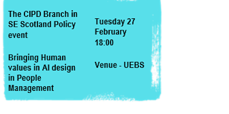 The CIPD Branch in SE Scotland Policy event primary image