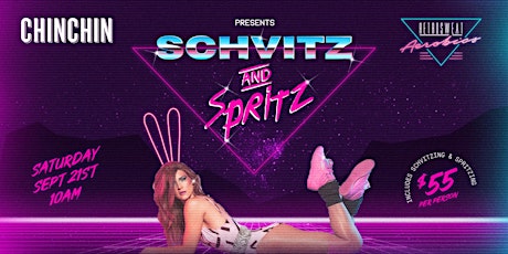 Chin Chin and Retrosweat present Schvitz and Spritz primary image