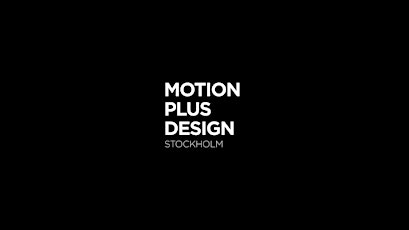 Image principale de Motion Plus Design Stockholm
