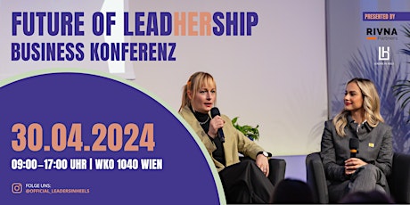 Future of LeadHERship - Deine Female Business Konferenz