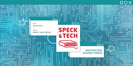Imagem principal do evento Speck&Tech 61 "Architecture Without Stress"