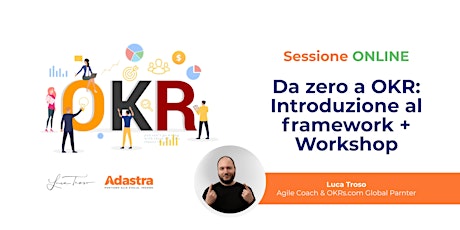 Da zero a OKR: Introduzione al Framework + Workshop