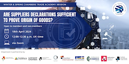 Hauptbild für Chambers Trade Academy:  Suppliers Declarations sufficient to prove origin?