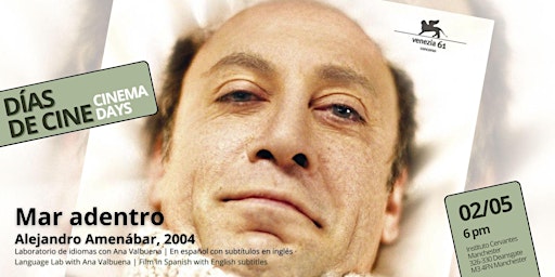Image principale de Días de Cine: 'Mar adentro' (Alejandro Amenábar, 2004)