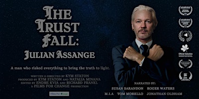 Primaire afbeelding van THE TRUST FALL: JULIAN ASSANGE - Byron Bay