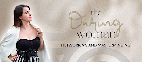 The Daring Woman - Networking and Masterminding primary image