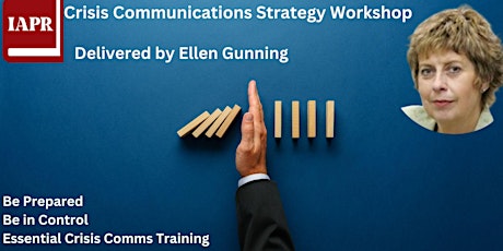 Crisis Communication Strategy Workshop - With Ellen Gunning
