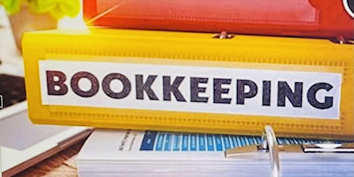 Basic Bookkeeping for Small Businesses primary image