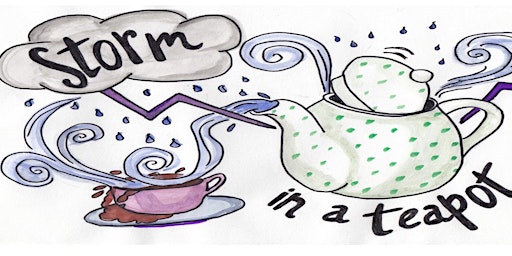 Imagem principal do evento Storm in a Teapot