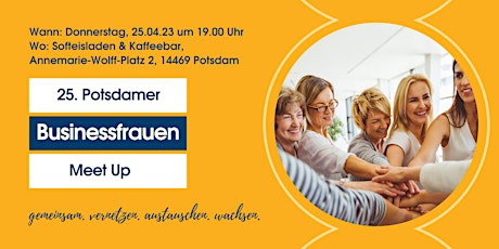 25.  Potsdamer Businessfrauen Meetup