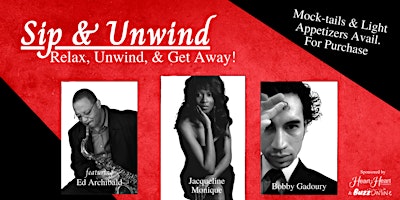 Sip & Unwind - Relax, Unwind & Get Away with Live Music & Mock-tails primary image