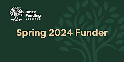 Image principale de Black Funding Network Spring Funder