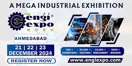 Imagem principal de Engiexpo Industrial Engineering Exhibition Ahmedabad- 2024