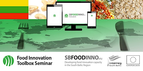 Maisto inovacijos Lietuvoje – TOOLBOX SEMINARAS maisto sektoriaus įmonėms primary image
